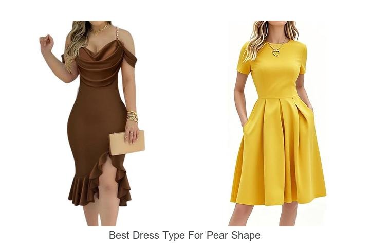 Discover the Best Dress Type for Pear Shapes!