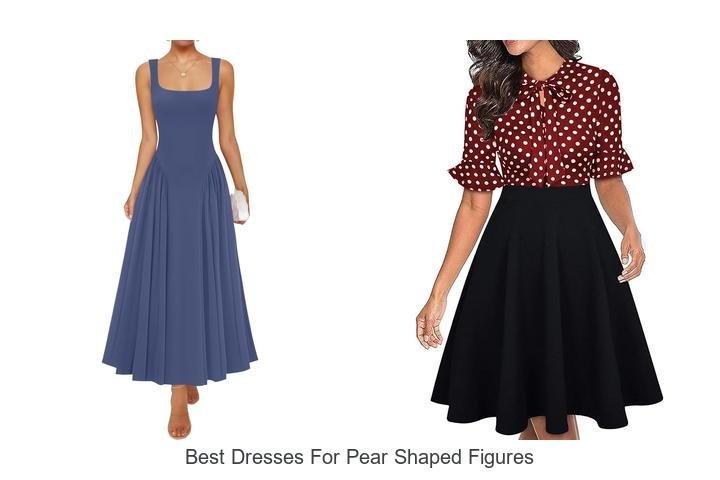 Flattering Best Dresses for Pear Shaped Figures