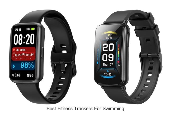 Top Picks: Best Fitness Trackers for Swimming