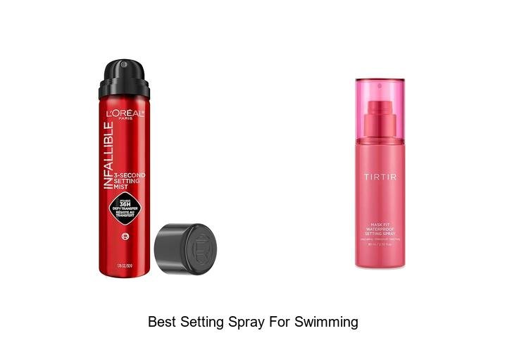 Best Setting Spray for Swimming: Flawless Finish!