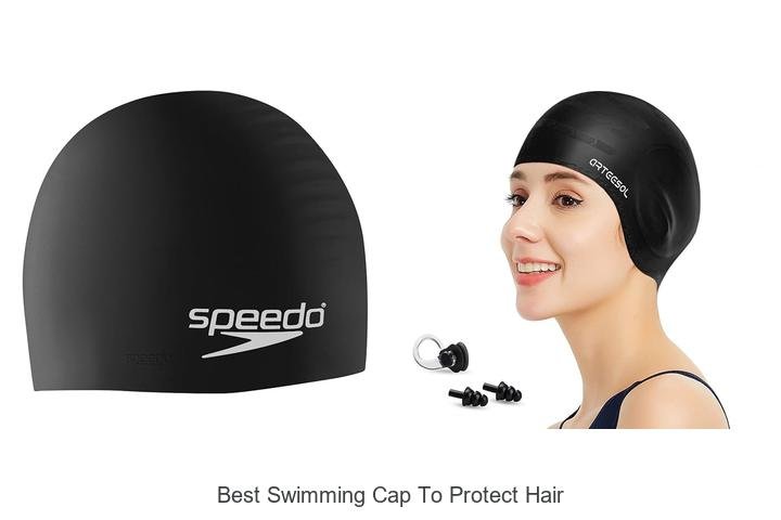 The Best Swimming Cap to Protect Your Hair Now!