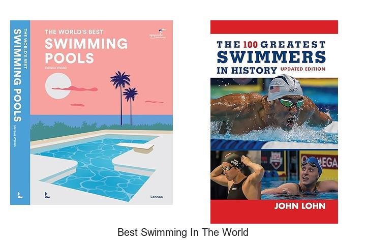 Discover the World’s Best Swimming Destinations!