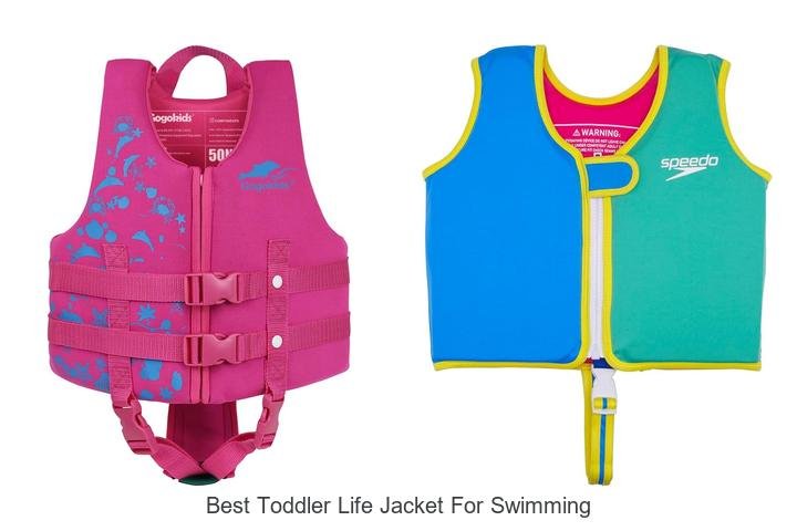 Top 5 Best Toddler Life Jackets for Swimming Fun