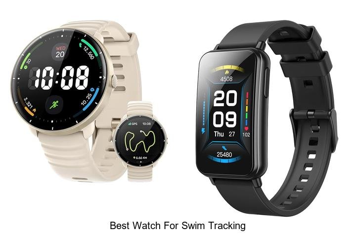 Discover the Best Watch for Swim Tracking Today!