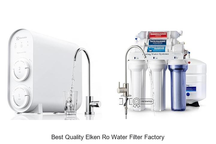 Best Quality Elken RO Water Filter Factory – Unbeatable Deals!