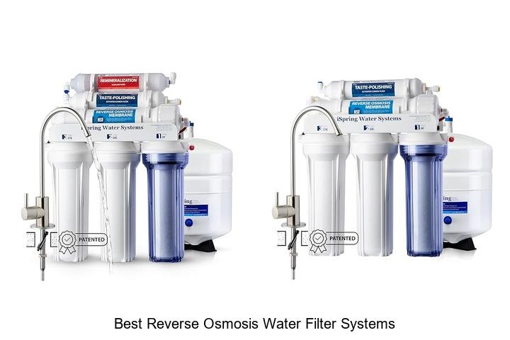 Best Reverse Osmosis Water Filter Systems That WOW You!