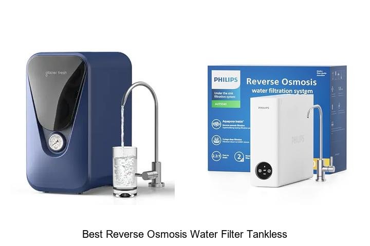 Best Reverse Osmosis Water Filter Tankless For Pure Water!