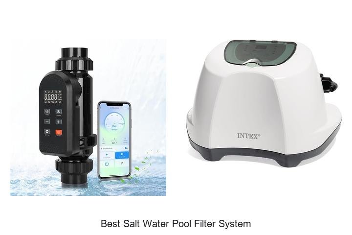 Best Salt Water Pool Filter System That Transforms Pools!