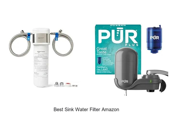 Best Sink Water Filter Amazon: Top Picks You Can’t Miss