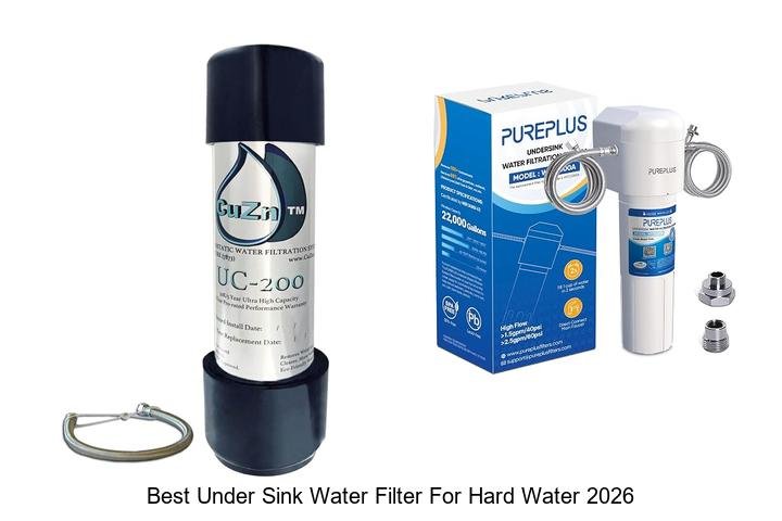 Best Under Sink Water Filter for Hard Water: Top Picks!